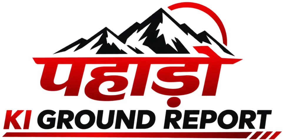 Pahado Ki Ground Report